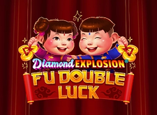 Fu Double Luck Diamond Explosion