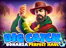 Big Catch Bonanza Perfect Haul