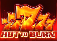 Hot to burn