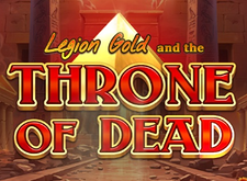 Legion Gold and the Throne of Dead