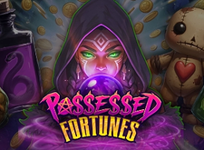 Possessed Fortunes